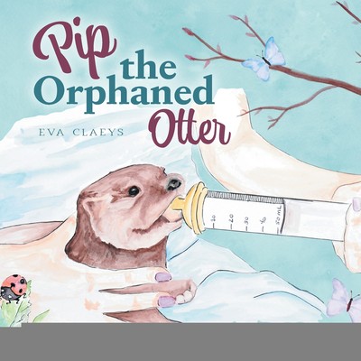 预售 按需印刷 Pip the Orphaned Otter