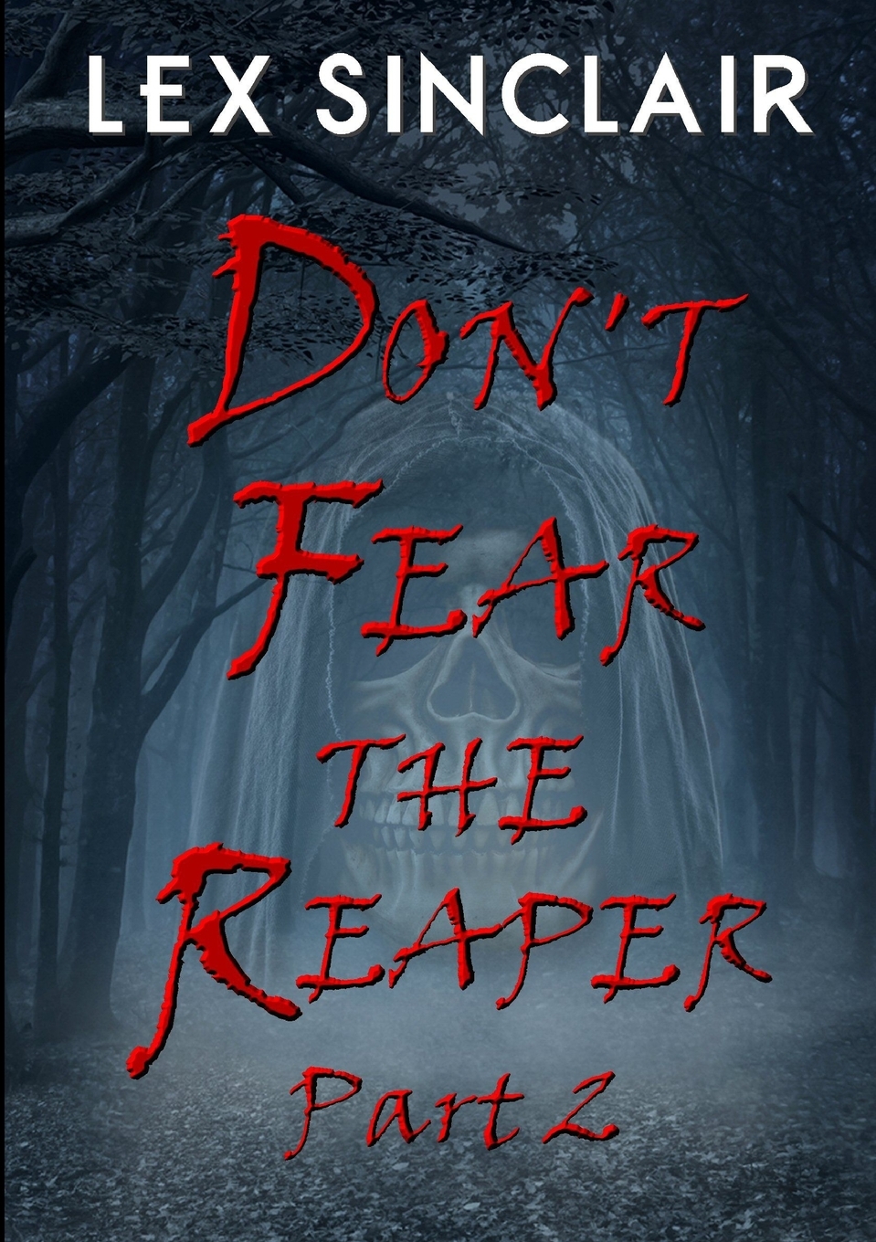 预售 按需印刷Don't Fear The Reaper 书籍/杂志/报纸 文学小说类原版书 原图主图