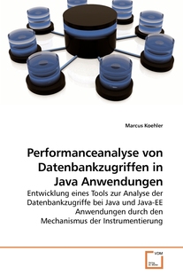 von Java Anwendungen德语ger 按需印刷Performanceanalyse Datenbankzugriffen 预售