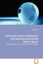 Hilbert Space Kernel Inverse Stochastic 按需印刷 预售 Reproducing and Regression