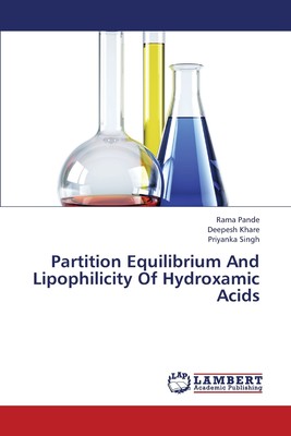 【预售 按需印刷】Partition Equilibrium and Lipophilicity of Hydroxamic Acids