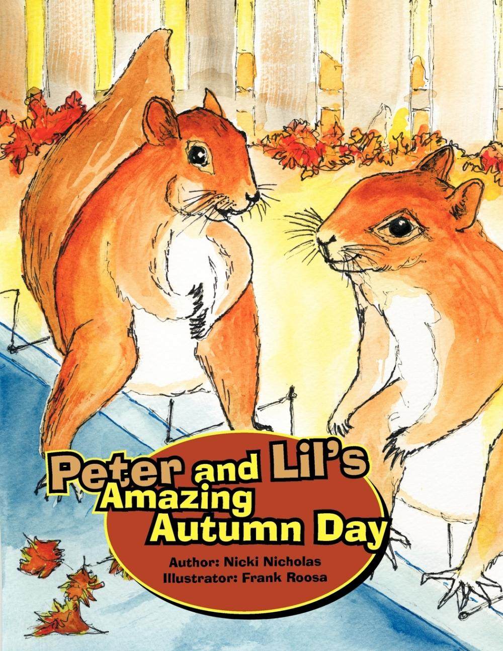 预售 按需印刷 peter and lil s amazing autumn day