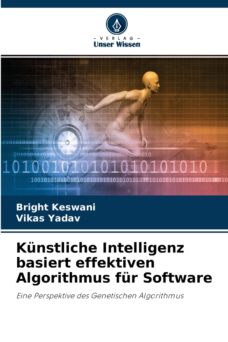 预售 按需印刷Künstliche Intelligenz basiert effektiven Algorithmus für Software德语ger 书籍/杂志/报纸 科普读物/自然科学/技术类原版书 原图主图