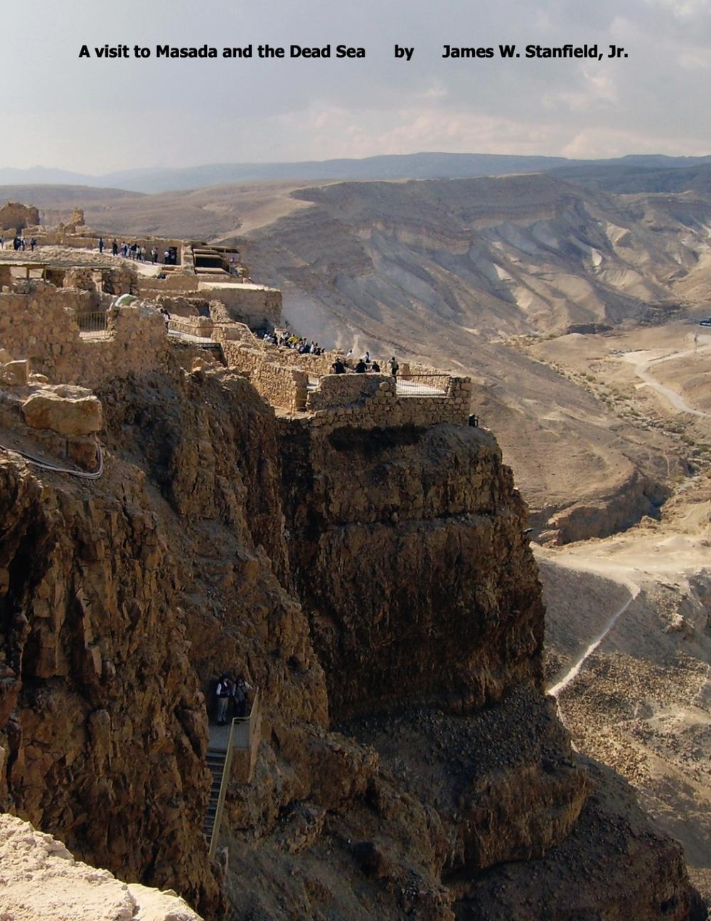 【预售 按需印刷】A Visit to Masada and the Dead Sea 书籍/杂志/报纸 原版其它 原图主图