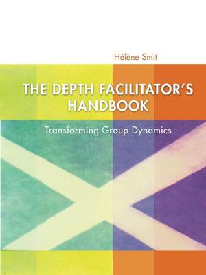 【预售 按需印刷】The Depth Facilitator s Handbook
