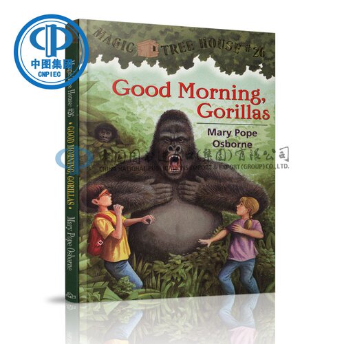 Magic Tree House #26: Good Morning, Gorillas  神奇树屋系列26：早安，大猩猩