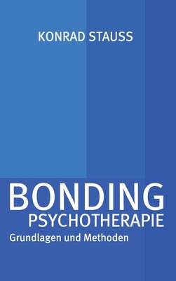 预售 按需印刷 BONDING PSYCHOTHERAPIE德语ger