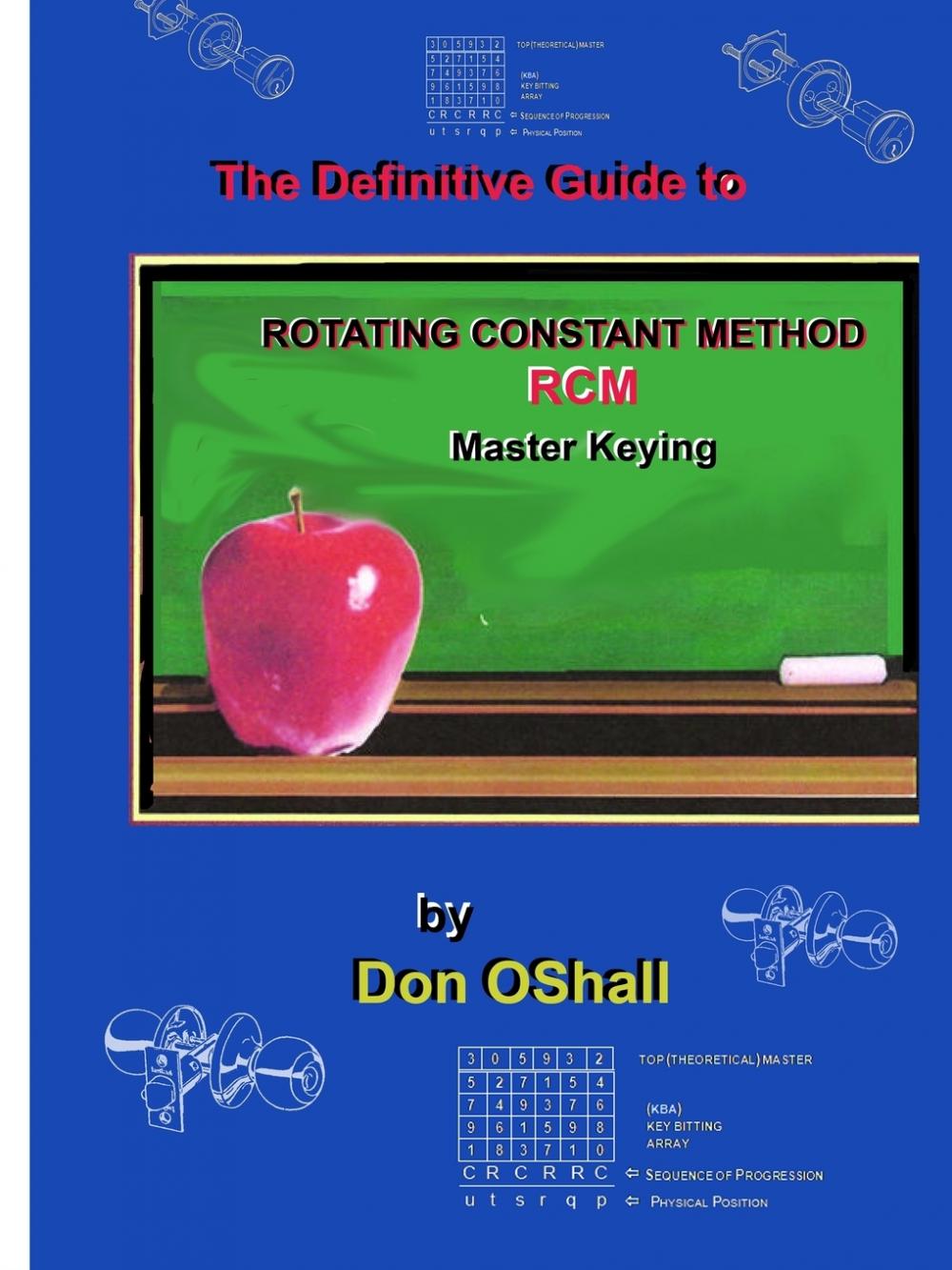 【预售 按需印刷】The Definitive Guide to Rotating Constant Master Keying RCM 书籍/杂志/报纸 进口教材/考试类/工具书类原版书 原图主图