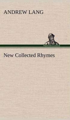 【预售 按需印刷】New Collected Rhymes