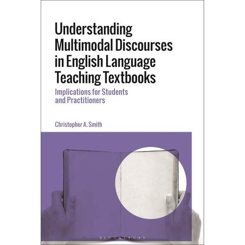 预售 Understanding Multimodal Discourses in English Language Teaching Textbooks英文原版 Bloomsbury