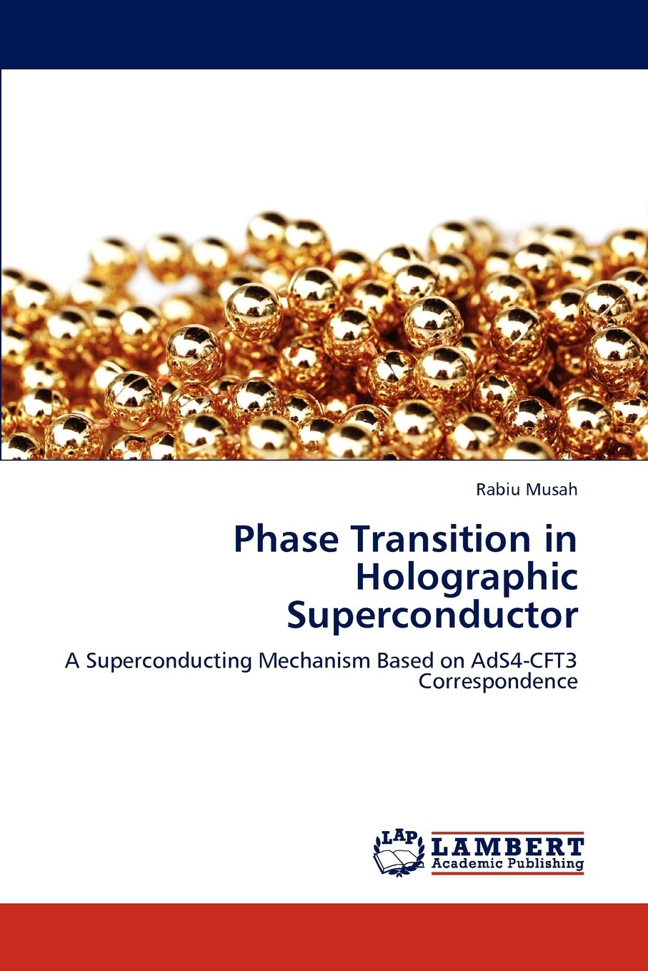 【预售 按需印刷】phase transition in holographic superconductor