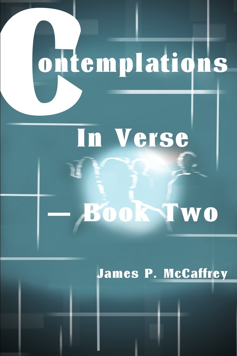 【预售 按需印刷】contemplations in verse - book two