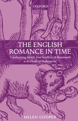 【预售 按需印刷】The English Romance in Time Transforming Motifs from Geoffrey of Monmouth to the Death of Shakespear