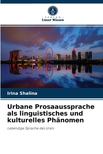 按需印刷Urbane als kulturelles 预售 Prosaaussprache und Ph?nomen德语ger linguistisches