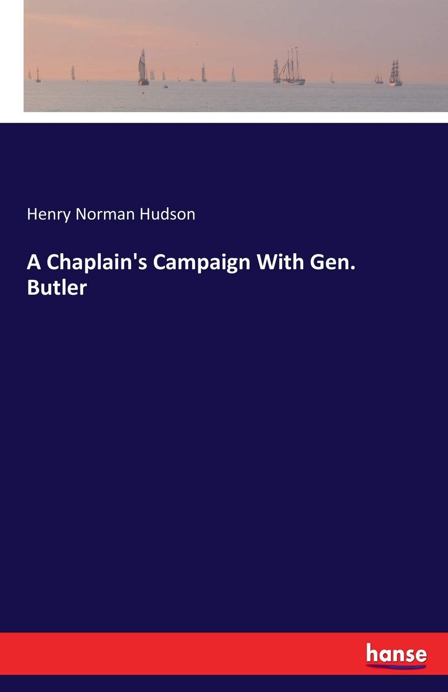 【预售 按需印刷】a chaplain s campaign with gen. butler