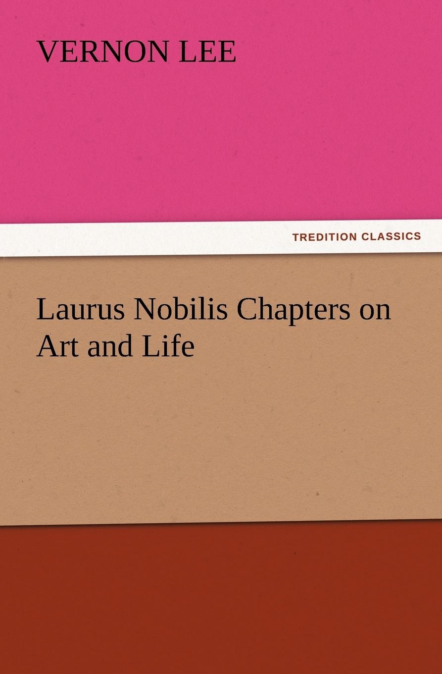 预售按需印刷 Laurus Nobilis Chapters on Art and Life