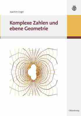 预售 按需印刷 Komplexe Zahlen Und Ebene Geometrie