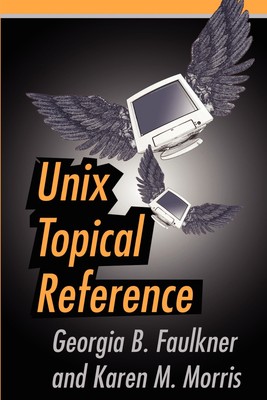 预售 按需印刷 Unix Topical Reference