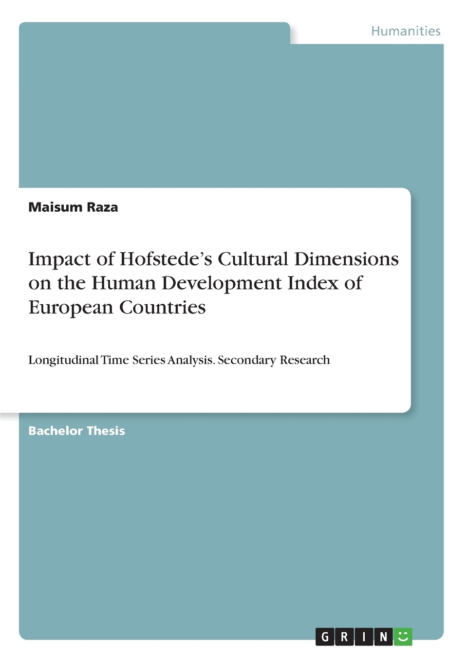 预售 按需印刷 Impact of Hofstede s Cultural Dimensions on the Human Development Index of European Countries