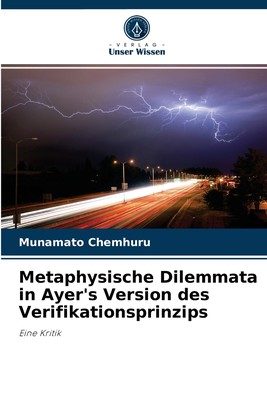 预售 按需印刷Metaphysische Dilemmata in Ayer's Version des Verifikationsprinzips德语ger