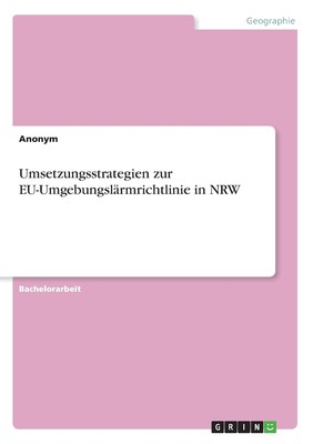 预售 按需印刷Umsetzungsstrategien zur EU-Umgebungsl?rmrichtlinie in NRW德语ger
