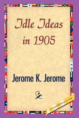 【预售 按需印刷】Idle Ideas in 1905