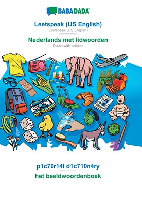 【预售 按需印刷】BABADADA  Leetspeak (US English) - Nederlands met lidwoorden  p1c70r14l d1c710n4ry - het beeldwoorde