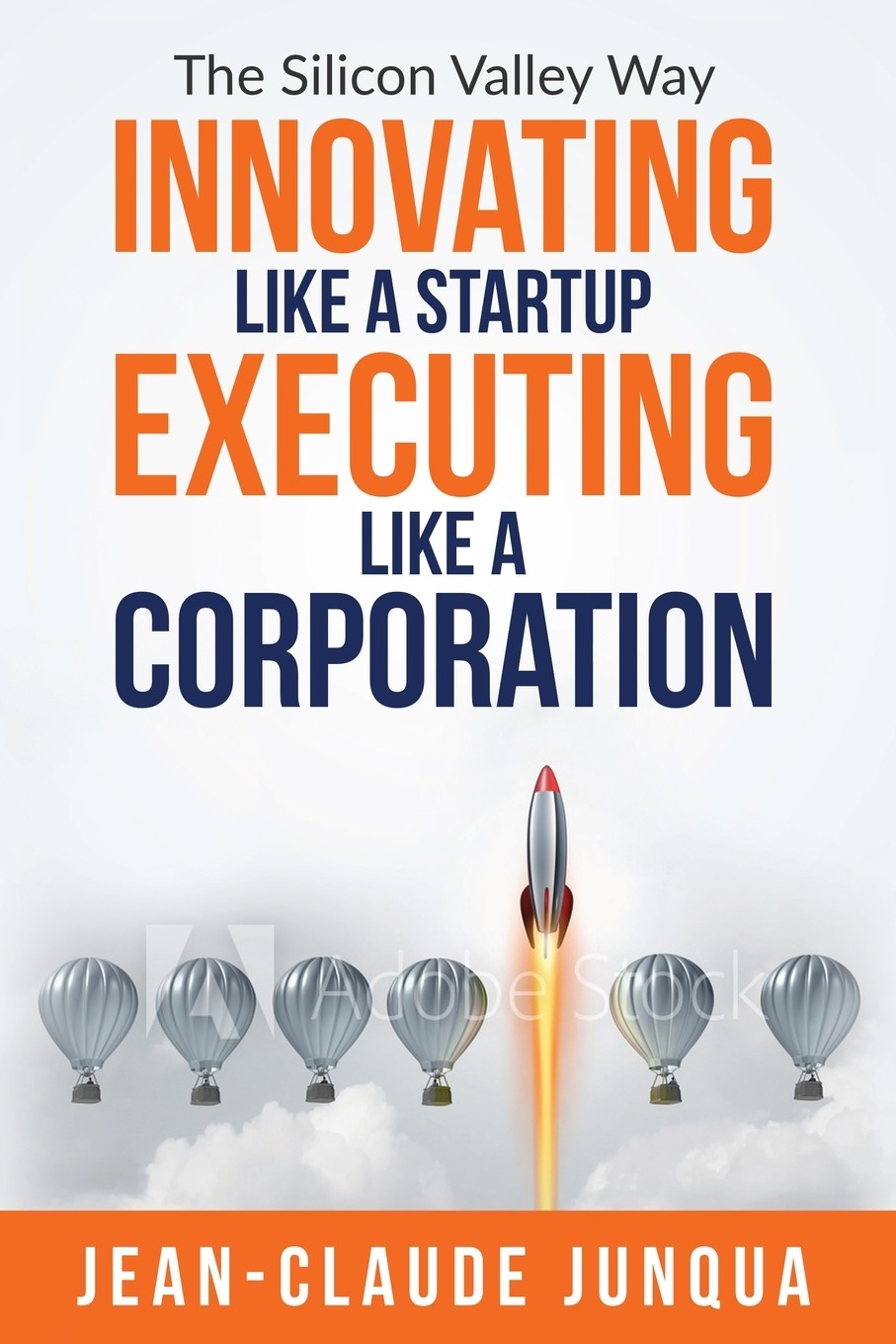 【预售 按需印刷】innovating like  a startup executing like a