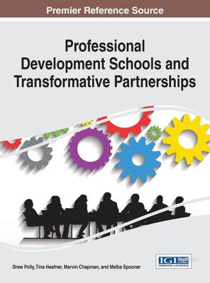 【预售 按需印刷】Professional Development Schools and Transformative Partnerships