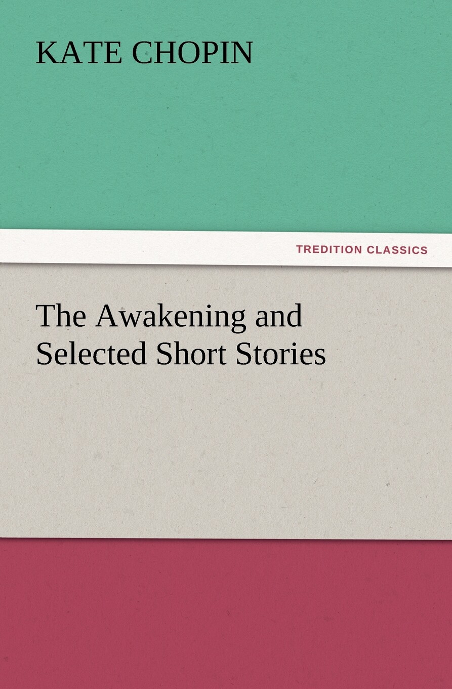 【预售 按需印刷】the awakening and selected short stories