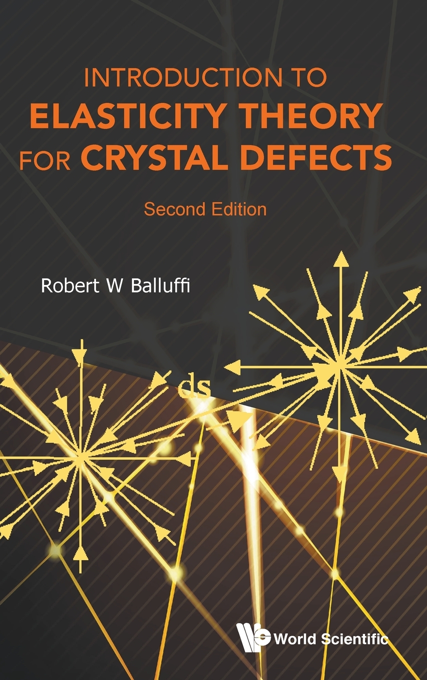 【预售按需印刷】Introduction to Elasticity Theory for Crystal Defects