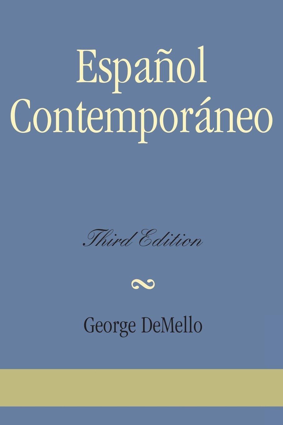 【预售 按需印刷】espanol contemporaneo  third edition