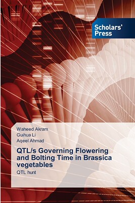 【预售 按需印刷】QTL/s Governing Flowering and Bolting Time in Brassica vegetables