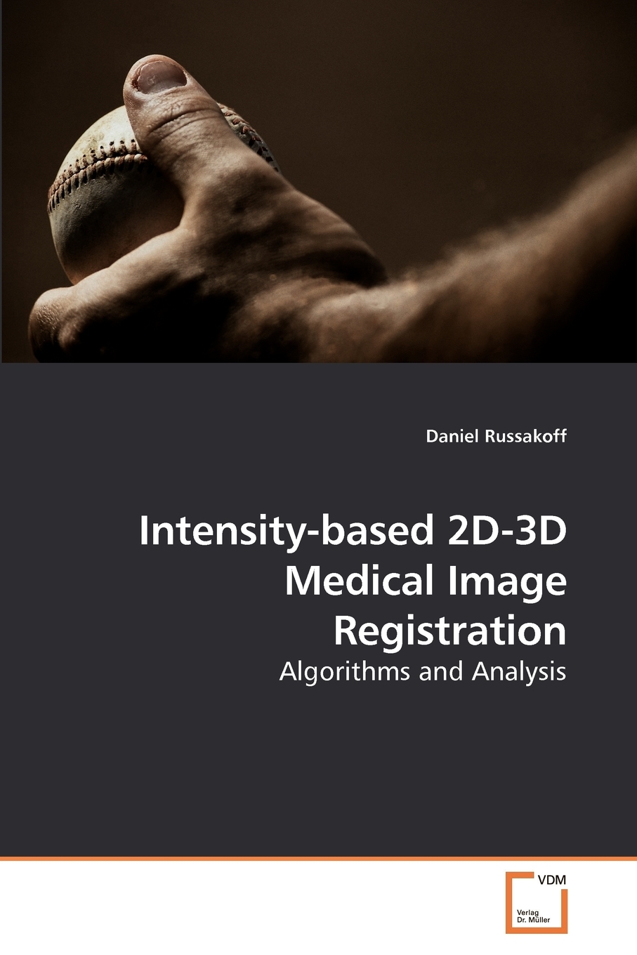 【预售 按需印刷】intensity-based 2d-3d medical image