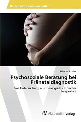 预售 按需印刷Psychosoziale Beratung bei Pr?nataldiagnostik德语ger