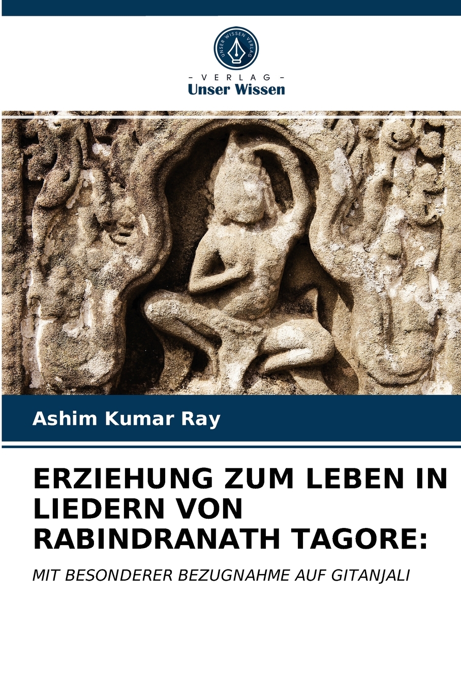 预售按需印刷ERZIEHUNG ZUM LEBEN IN LIEDERN VON RABINDRANATH TAGORE德语ger