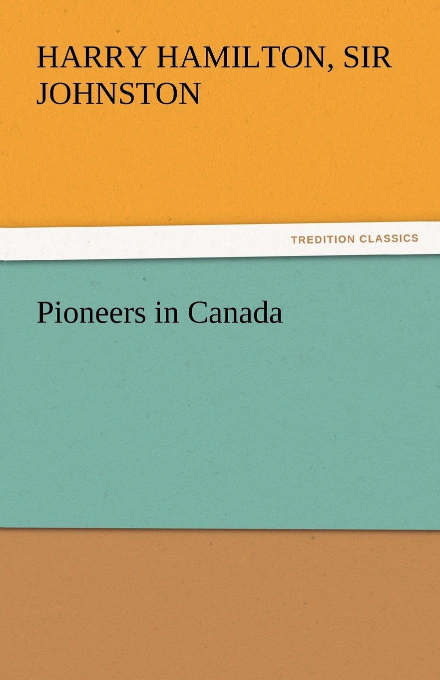 【预售 按需印刷】pioneers in canada