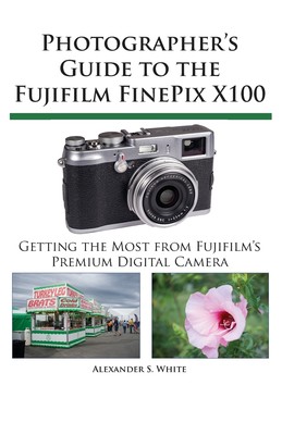 【预售 按需印刷】Photographer s Guide to the Fujifilm FinePix X100