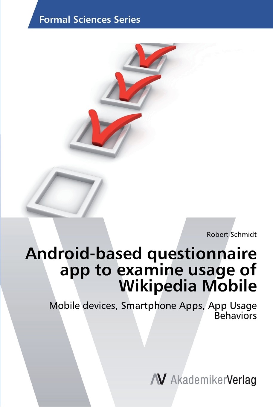 预售 按需印刷】android-based questionnaire app to examine usage