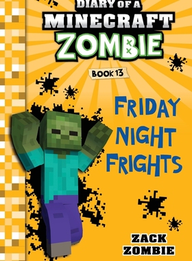 预售 Diary of a Minecraft Z Book 13 我的世界僵尸日记13:星期五夜惊 Zack Zombie 英文原版