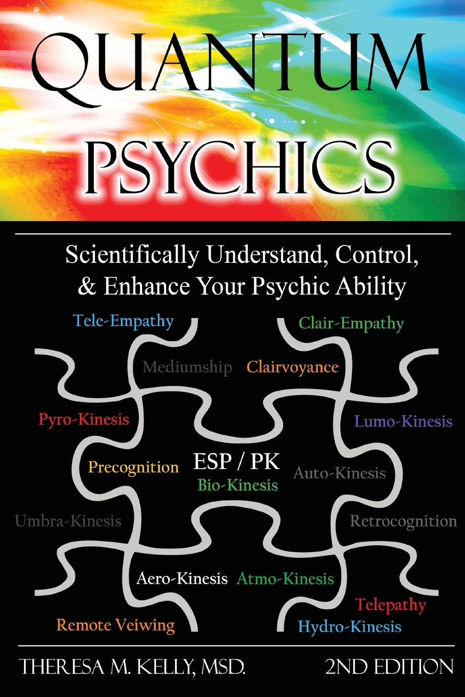 【预售按需印刷】Quantum Psychics - Scientifically Understand  Control and Enhance Your Psychic Ability 书籍/杂志/报纸 原版其它 原图主图