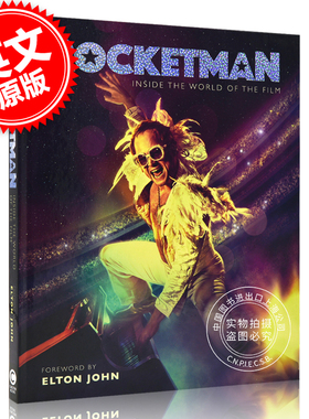 火箭人 英文原版 ROCKETMAN 埃尔顿·约翰 音乐传记片 电影幕后画册 中图