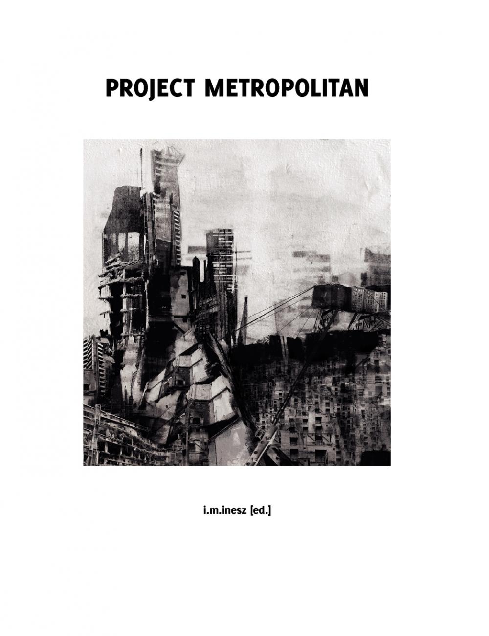【预售 按需印刷】Project Metropolitan