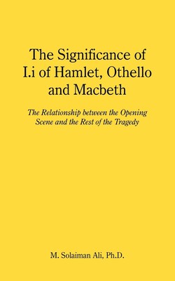 预售 按需印刷The Significance of I.i of Hamlet  Othello and Macbeth