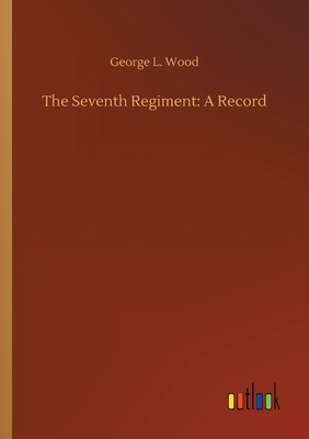 【预售 按需印刷】The Seventh Regiment