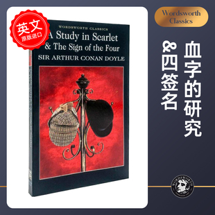 A Study in Scarlet 血字的研究&四签名 柯南道尔 英语小说读物 环保纸口袋书【Wordsworth Classics系列】中图原版进口