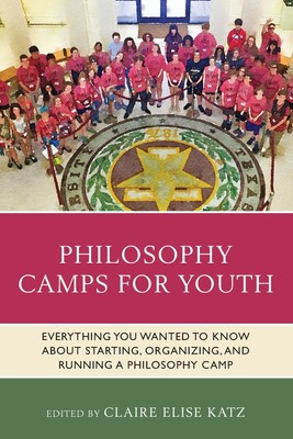 【预售 按需印刷】Philosophy Camps for Youth