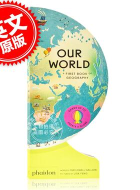 我们的世界 立体书 英文原版 Our World: A First Book of Geography 2-5岁儿童地理科普读物 费顿出版社 phaidon 中图