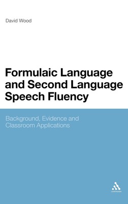 【预售 按需印刷】Formulaic Language and Second Language Speech Fluency