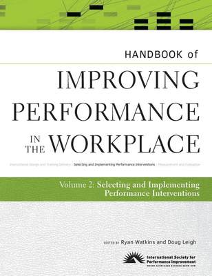 预售 按需印刷Handbook of Improving Performance in the Workplace  Volume 2  The Handbook of Selecting and Implementing Pe